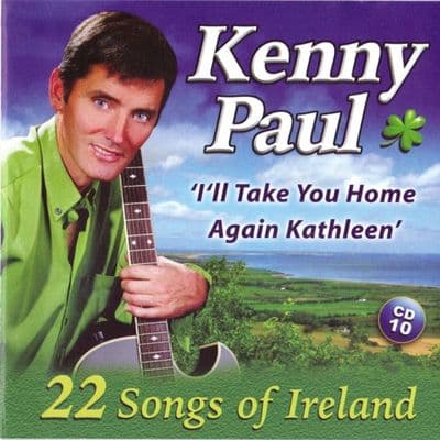 Kenny Paul - I'll Take You Home Again Kathleen - CD