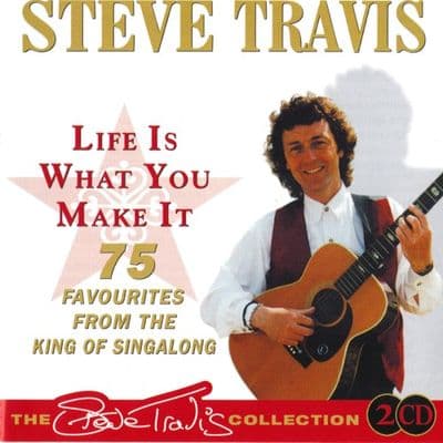 Steve Travis - Life Is What You Make It - CD
