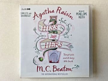 Agatha Raisin: Hiss and Hers (6 x CD Audio Book 2013) M.C. Beaton