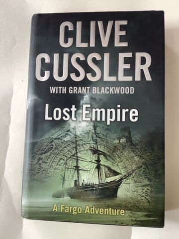 Clive Cussler: Lost Empire (Hardback, 2011) - A Fargo Adventure