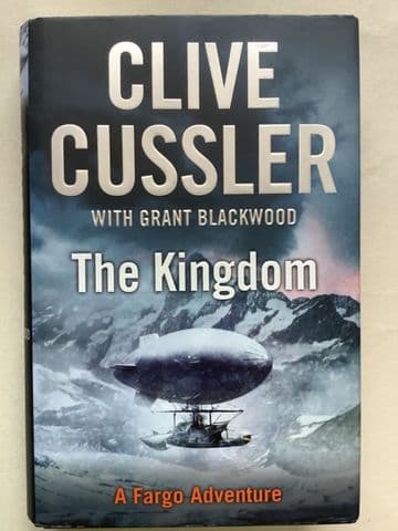 Clive Cussler: The Kingdom (Hardback, 2011) - A Fargo Adventure