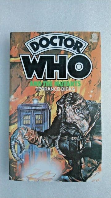 Doctor Who and the Mutants by Terrance Dicks (Paperback, 1984)