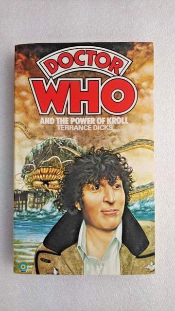 Doctor Who and the Power of Kroll by Terrance Dicks (Paperback, 1983)