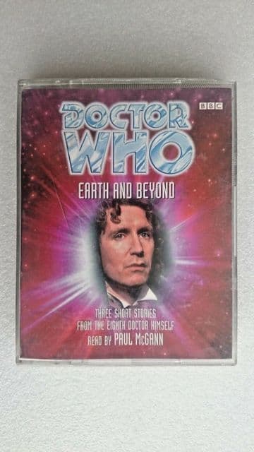 Doctor Who: Earth and Beyond (Audio Cassette) - Read by Paul McGann