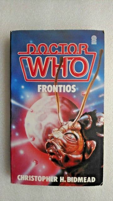Doctor Who-Frontios by Christopher H. Bidmead (Paperback, 1985) - 1st Edition