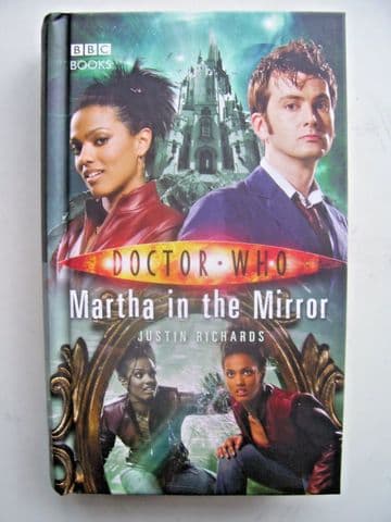 Doctor Who: Martha in the Mirror by Justin Richards (Hardback, 2008)