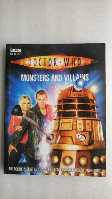 Doctor Who , Monsters and Villains by Justin Richards ( 2005)