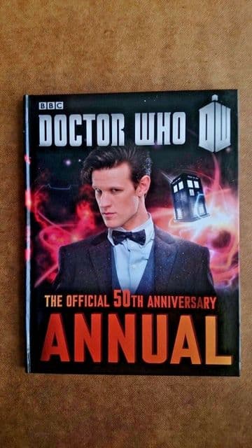Doctor Who: Official 50th Anniversary Annual: 2014 (Hardback, 2013)