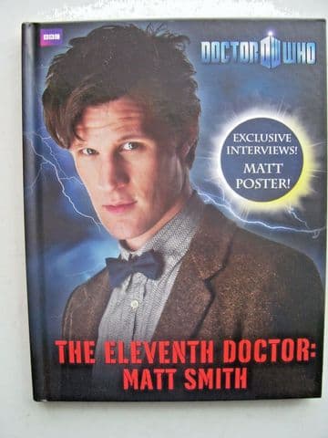 Doctor Who The Eleventh Doctor Matt Smith (Hardback 2010)