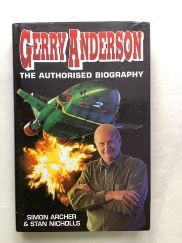 Gerry Anderson: The Authorised Biography (Hardback 1996)