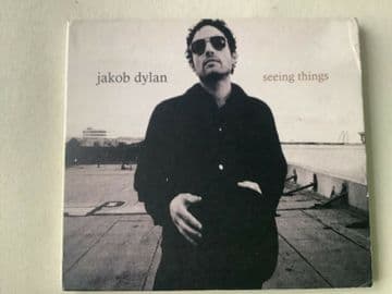 Jakob Dylan - Seeing Things (2008)