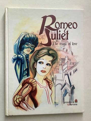 Romeo Juliet: The Magic of Love Graphic Novel (Hardback)
