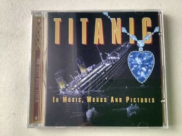 Titanic: In Music, Words and Pictures(CD 1998)