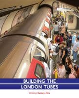 Building the London Tubes