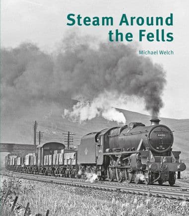 Steam Around the Fells