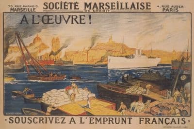 A l'oeuvre! Société Marseillaise de Crédit. Souscrivez a l'Emprunt Français