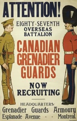 Attention! ... Canadian Grenadier Guards now recruiting. Vintage WW1 Poster.