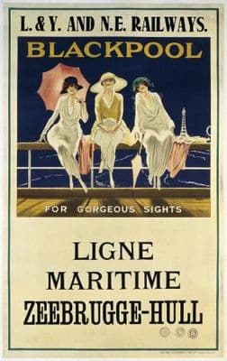 Blackpool, English Vintage Travel Poster by L&Y and N.E. railways, Ligne Maritime, Zeebrugge- Hull