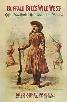 Buffalo Bill's Wild West - Miss Annie Oakley