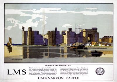 Caernarvon Castle, Wales. Vintage LMS Travel Poster by Norman Wilkinson