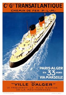 Cie. Gle. Transatlantique - PLM HOOK SANDY Affiche Voyage de port .  Paris Alger en 33 heures via Marseille