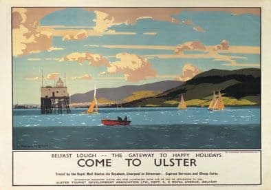 Come To Ulster, Belfast Lough, County Antrim, Northern Ireland. Irish Railway Travel Poster by Norman Wilkinson.