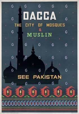 Dacca, Bangladesh, See Pakistan. The City of Mosques and Muslin. Vintage Travel poster. c1960