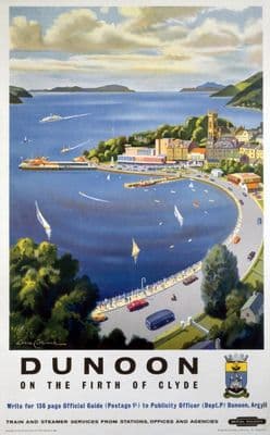 Dunoon, Argyll on the Firth of Clyde, Scotland.  Scottish Railway Travel Poster 1960's