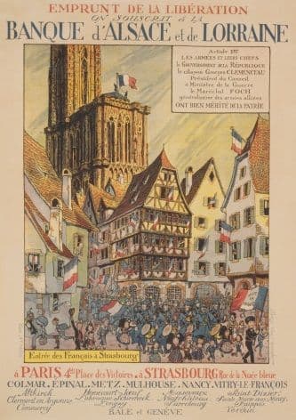 Emprunt de la Libération. On souscrit á la Banque d'Alsace et de Lorraine. Entrée des Français á Strasbourg