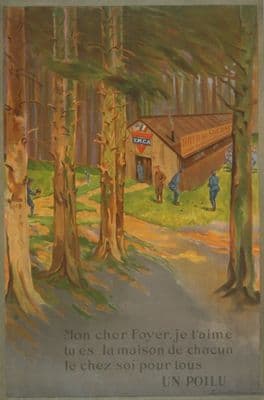 French WW1 poster - Mon cher foyer, je t'aime tu es la maison de chacun le chez soi pour tous -- un poilu.