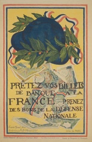 French WW1 poster - Prêtez vos billets de banque à la France.