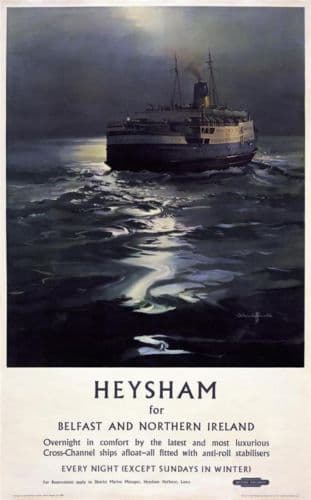 Heysham for Belfast & Northern Ireland Shipping Travel Poster