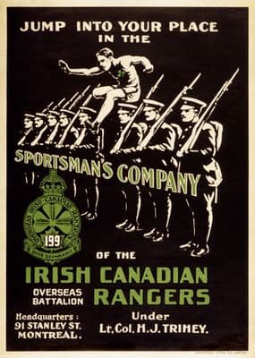 Jump into your place in the Sportsman's Company of the Irish Canadian Rangers. Irish and Canadian World War One poster.