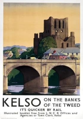 Kelso on the Banks of the Tweed river, LNER Scottish Railway Travel Poster Print