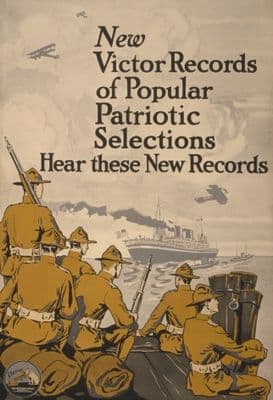 New Victor records of popular patriotic selections--Hear these new records. Vintage American WW1 Poster.