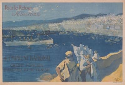 Pour le retour, souscrivez : Emprunt National, Crédit Foncier d'Algérie et de Tunisie, 43, rue Cambon, Paris.
