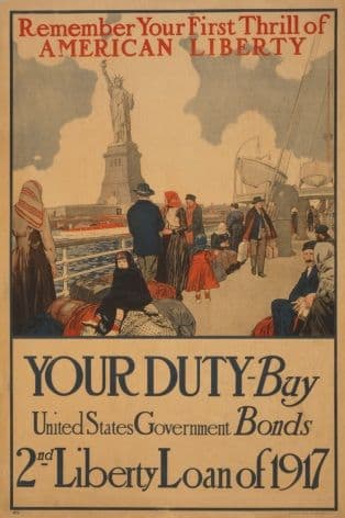 Remember your first thrill of American liberty Your duty - Buy United States government bonds--2nd Liberty Loan of 1917. Vintage American WW1 Poster.