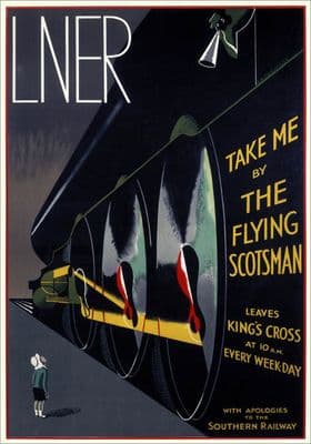 Take Me by The Flying Scotsman. Vintage LNER Travel Poster by A R Thomson