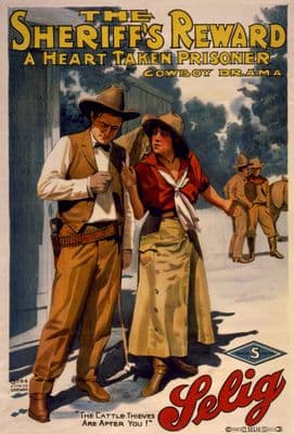 The Sheriff's reward A heart taken prisoner by Selig. c1914