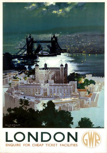 Tower of London and Tower Bridge. Great Western railway (GWR) Vintage Travel Poster by Frank Henry Mason