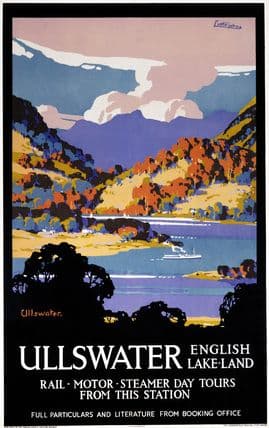 Ullswater, Lake District, Cumbria. Vintage LNER Travel poster by John Littlejohns