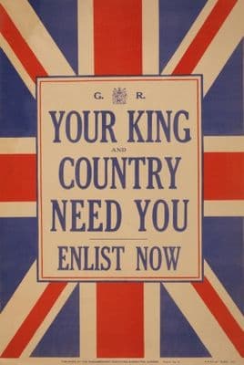 Vintage British War Poster You're King and Country Need You, Enlist Now.