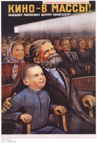Vintage Russian movie posters - ''Cinema - to the masses!'