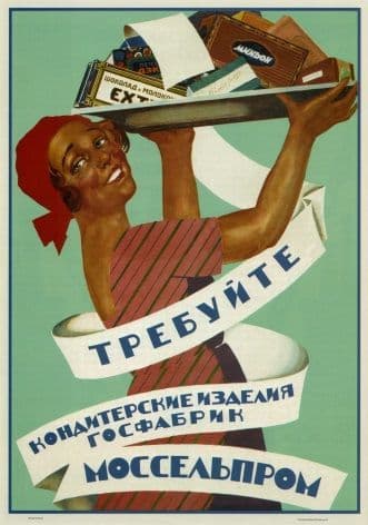 Vintage Russian poster - Ask for confections from state factories. Mosselprom