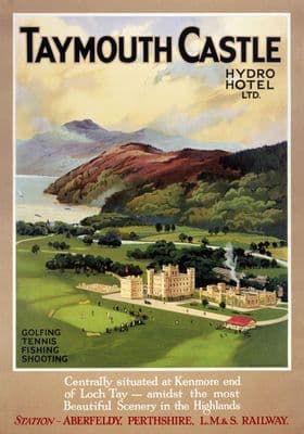 Vintage Scottish travel poster - Taymouth Castle, Kenmore, Loch Tay