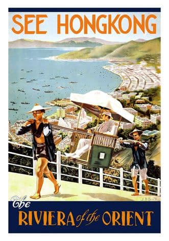 Vintage See Hong Kong Travel Poster. The Riviera of the Orient
