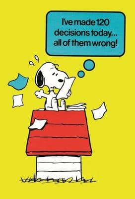 Vintage Snoopy magazine cover poster - 120 decisions today