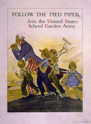 Vintage War Poster Follow the Pied Piper. Join the United States School Garden Army