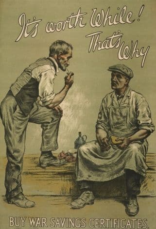 Vintage war poster Its worth while! Thats why