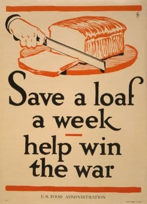 Vintage World War 1 Poster Save a loaf a week - help win the war.